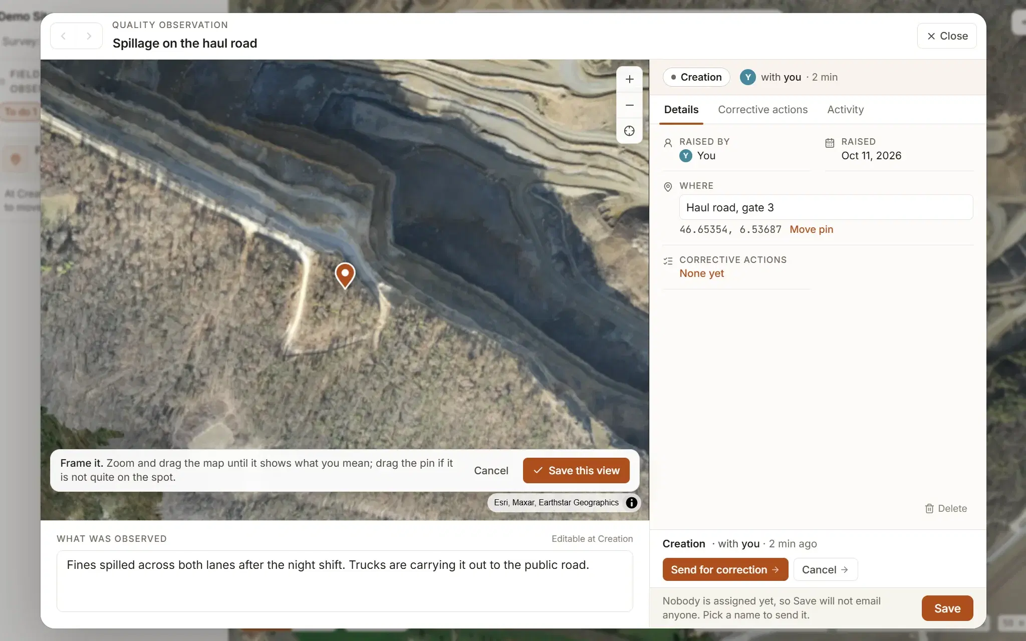 The spot being framed on a small map inside the observation: zoom and drag until it shows what you mean, drag the pin onto the spot, then Save this view